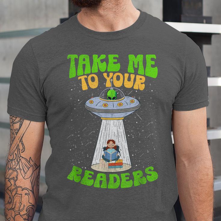 Take Me To Your Readers Alien Book Reading Bookaholic Unisex Jersey T-Shirt