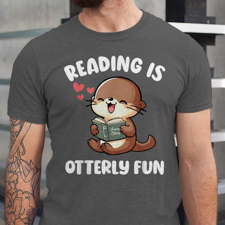 Reading Is Otterly Fun Otter Bookworm Book Lover Librarian Unisex Jersey T-Shirt