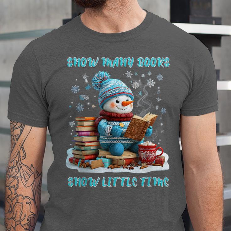 Reading Snow So Many Books Christmas Snow Little Time Unisex Jersey T-Shirt