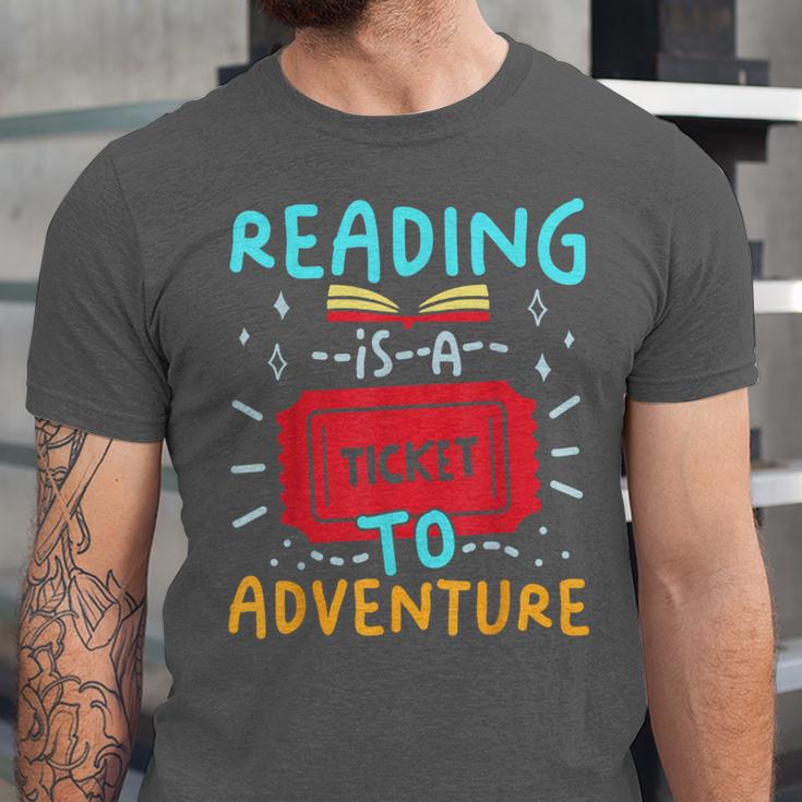 Reading Is A Ticket To Adventure Fun Book Lovers Fun Unisex Jersey T-Shirt Reading Is A Ticket To Adventure Fun Book Lovers Fun Unisex Jersey T-Shirt