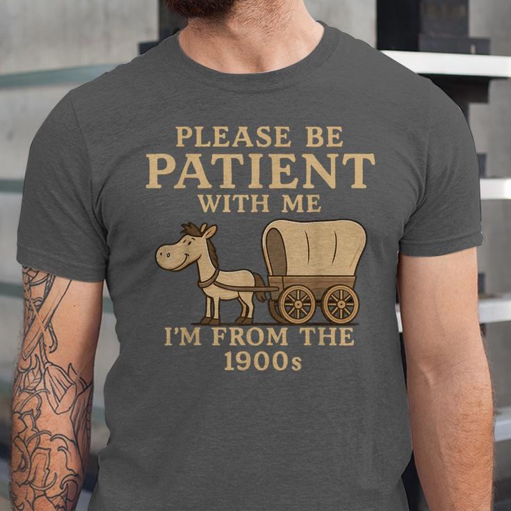 Retro Please Be Patient With Me I'm From The 1900s Vintage Unisex Jersey T-Shirt Retro Please Be Patient With Me I'm From The 1900s Vintage Unisex Jersey T-Shirt