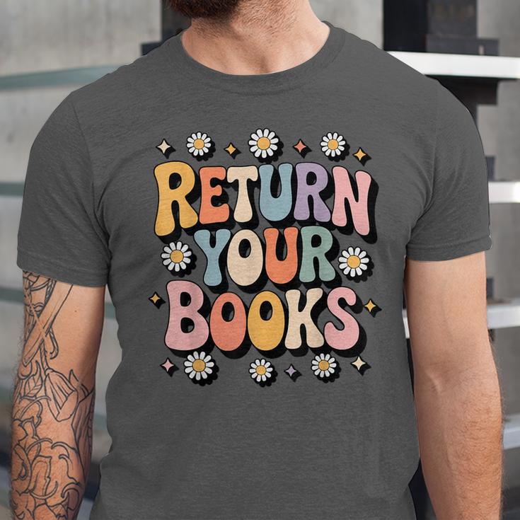 Return Your Books School Librarian Unisex Jersey T-Shirt Return Your Books School Librarian Unisex Jersey T-Shirt