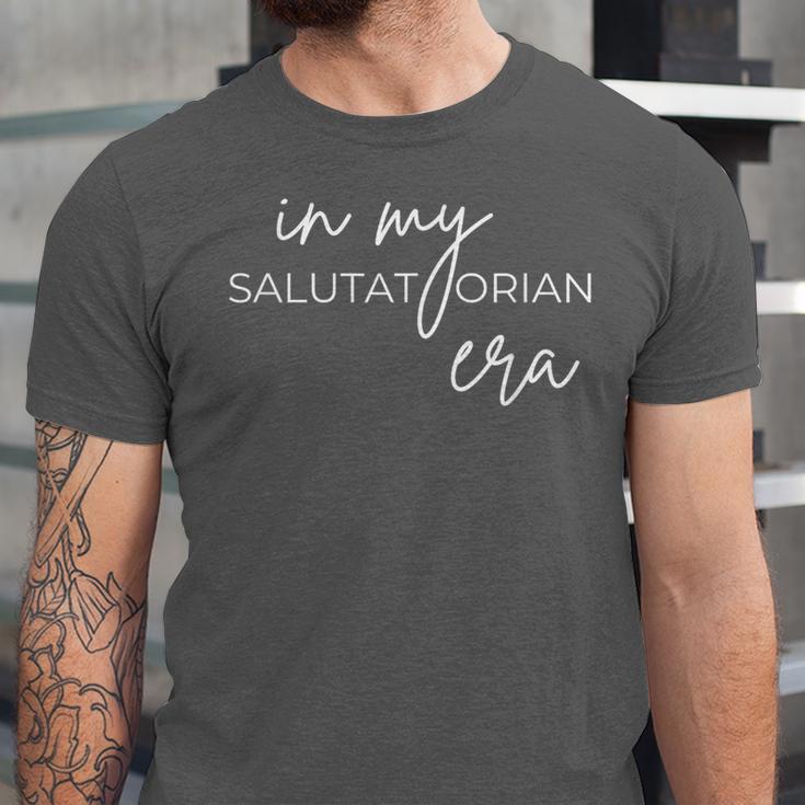 In My Salutatorian Era Quote High School Graduation Unisex Jersey T-Shirt