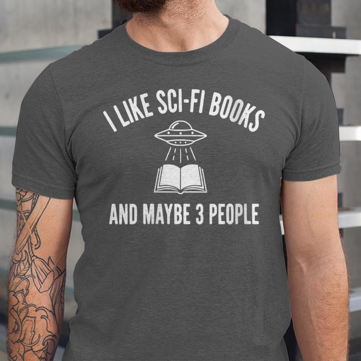 I Like Sci-Fi Books And Maybe 3 People Unisex Jersey T-Shirt I Like Sci-Fi Books And Maybe 3 People Unisex Jersey T-Shirt