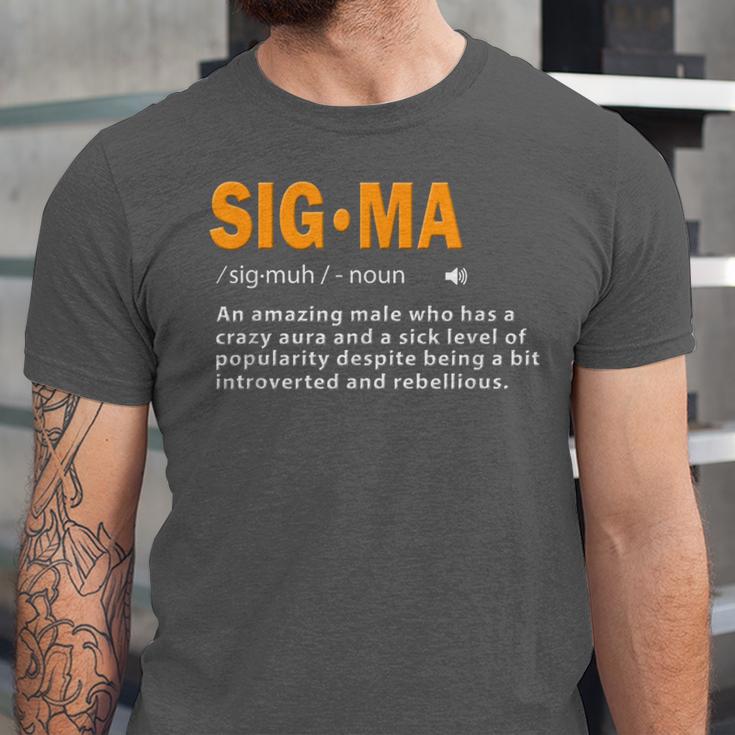 Sigma Male Definition Crazy Aura Lone Wolf Introvert Unisex Jersey T-Shirt Sigma Male Definition Crazy Aura Lone Wolf Introvert Unisex Jersey T-Shirt
