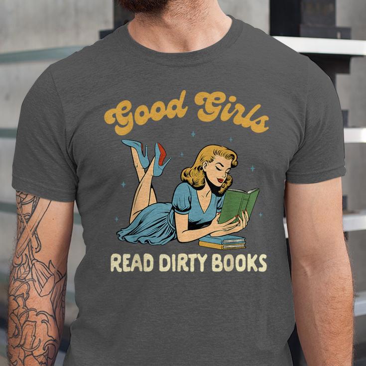 Smut Reader Book Romance Good That Girls Read Dirty Books Unisex Jersey T-Shirt