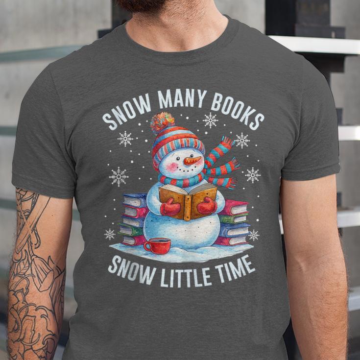 Snowman Reading Snow Many Books Snow Little Time Winter Unisex Jersey T-Shirt Snowman Reading Snow Many Books Snow Little Time Winter Unisex Jersey T-Shirt