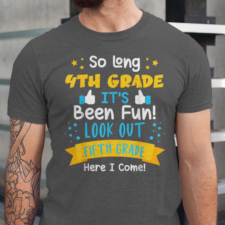 So Long 4th Grade Graduation 2025 School 5th Grade Here Come Unisex Jersey T-Shirt