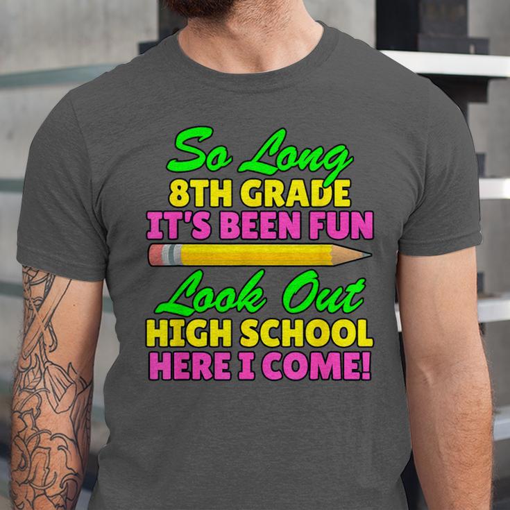 So Long 8th Grade Hello High School Graduation Unisex Jersey T-Shirt