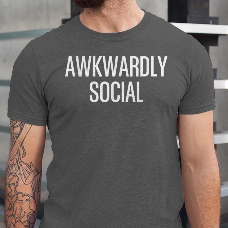 Socially Awkward Awkwardly Social Anxious Introverts Unisex Jersey T-Shirt Socially Awkward Awkwardly Social Anxious Introverts Unisex Jersey T-Shirt