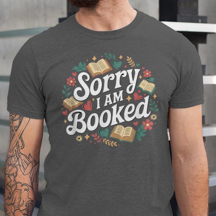 Sorry i Am Booked Reading Read Books Reader Nerd Unisex Jersey T-Shirt Sorry i Am Booked Reading Read Books Reader Nerd Unisex Jersey T-Shirt