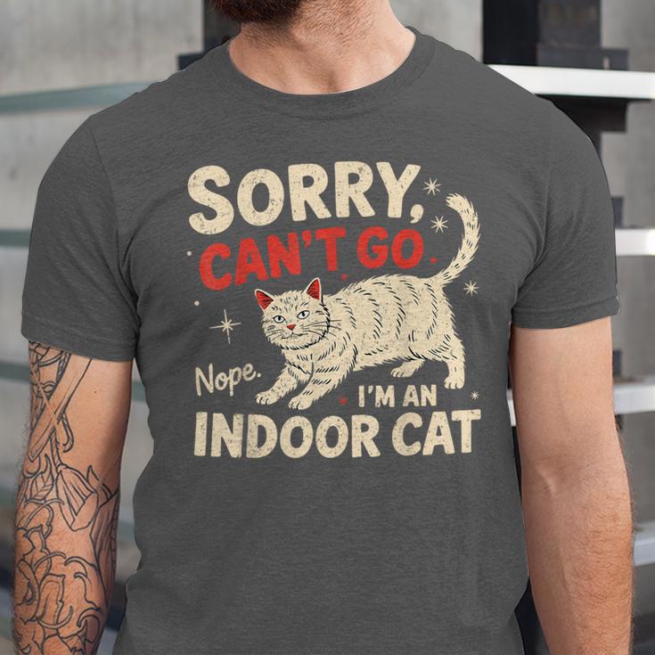 Sorry I Can't Go I'm An Indoor Cat Introvert Cat Owner Unisex Jersey T-Shirt