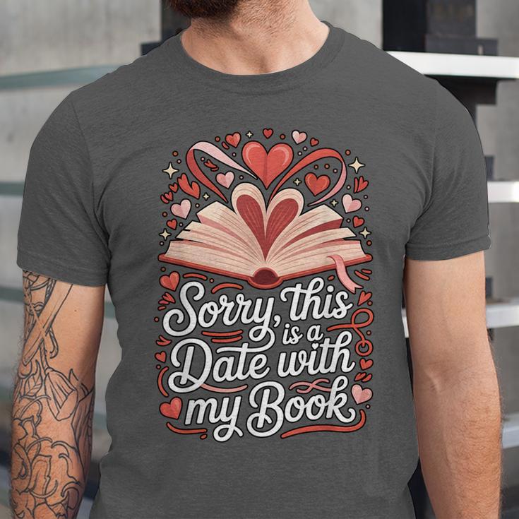 Sorry This Is a Date With My Book Valentine Unisex Jersey T-Shirt