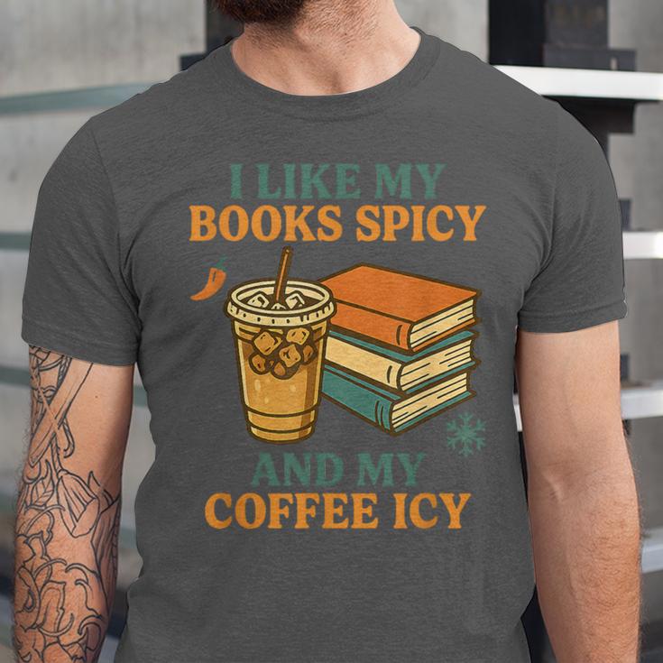 Spicy Books And Iced Coffee Book Lover Smut Reader Unisex Jersey T-Shirt