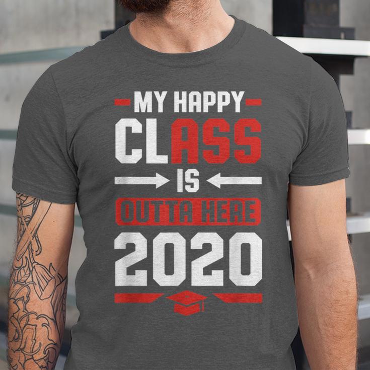 Student Graduation 2020 Tee My Happy Class Is Outta Here Unisex Jersey T-Shirt