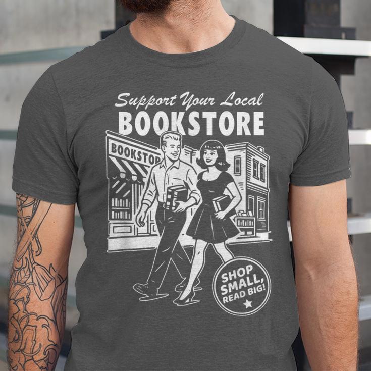 Support Your Local Bookstore Reading Book Lover Unisex Jersey T-Shirt Support Your Local Bookstore Reading Book Lover Unisex Jersey T-Shirt