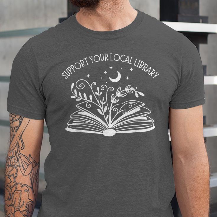 Support Your Local Library Book Reading Books Unisex Jersey T-Shirt
