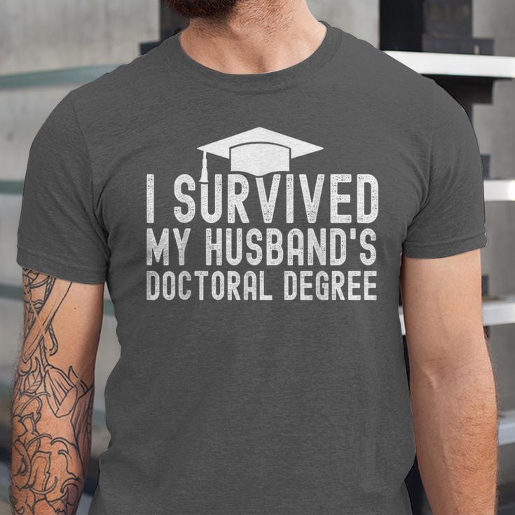 I Survived My Husband's Doctoral Degree Graduation Husband Unisex Jersey T-Shirt