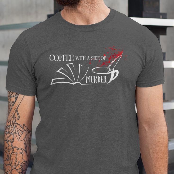 Thriller Book Fan Coffee With A Side Of Murder Unisex Jersey T-Shirt