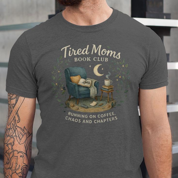 Tired Moms Book Club Coffee Chaos And Chapters Unisex Jersey T-Shirt Tired Moms Book Club Coffee Chaos And Chapters Unisex Jersey T-Shirt