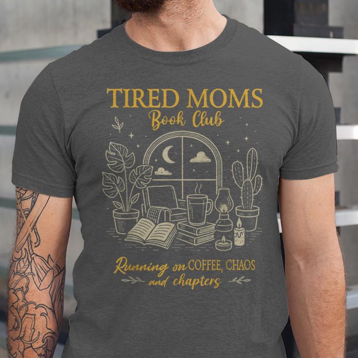 Tired Moms Book Club Coffee Chaos Chapters Unisex Jersey T-Shirt