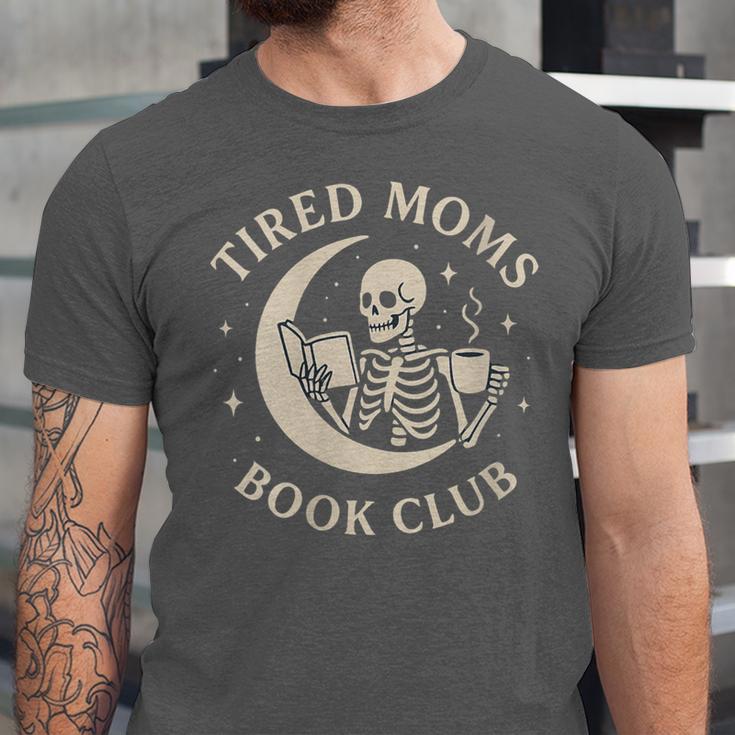 Tired Moms Book Club Skeleton Reading Books Moon Unisex Jersey T-Shirt Tired Moms Book Club Skeleton Reading Books Moon Unisex Jersey T-Shirt