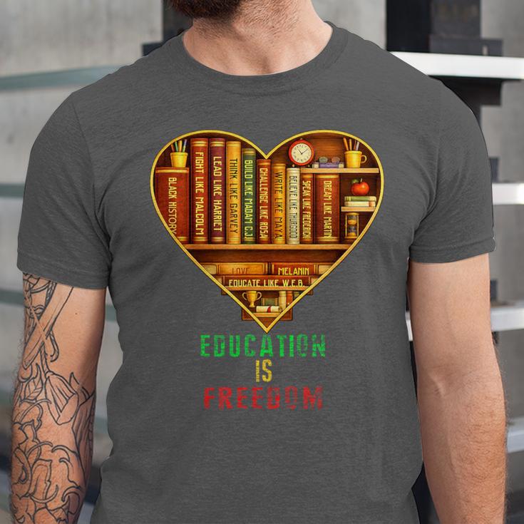 History Education Is Freedom Books Black History Heart Unisex Jersey T-Shirt