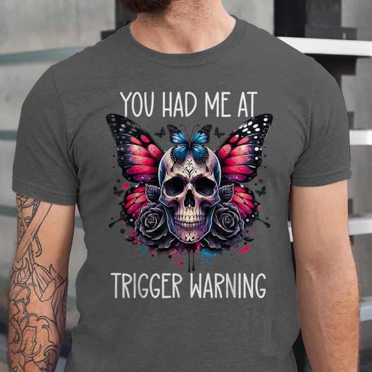 You Had Me At Trigger Warning ShirtTrigger Warning Books Unisex Jersey T-Shirt
