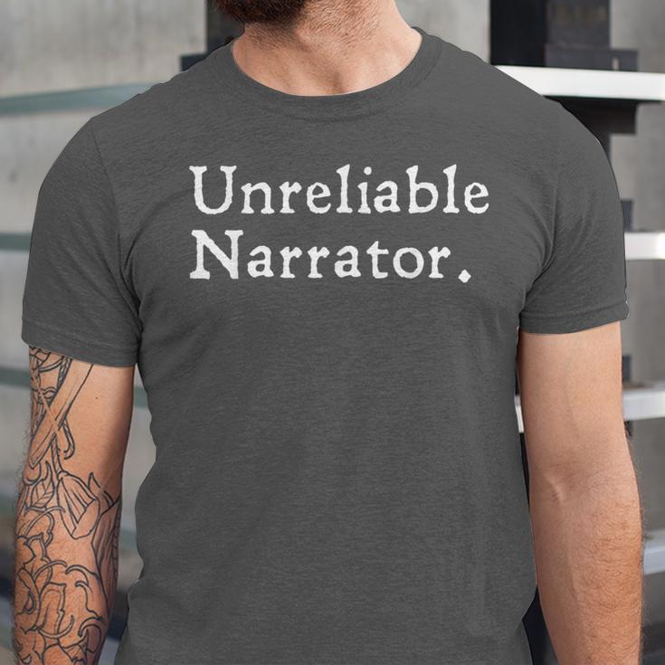 Unreliable Narrator Literary Book Author Bookworm Writer Unisex Jersey T-Shirt