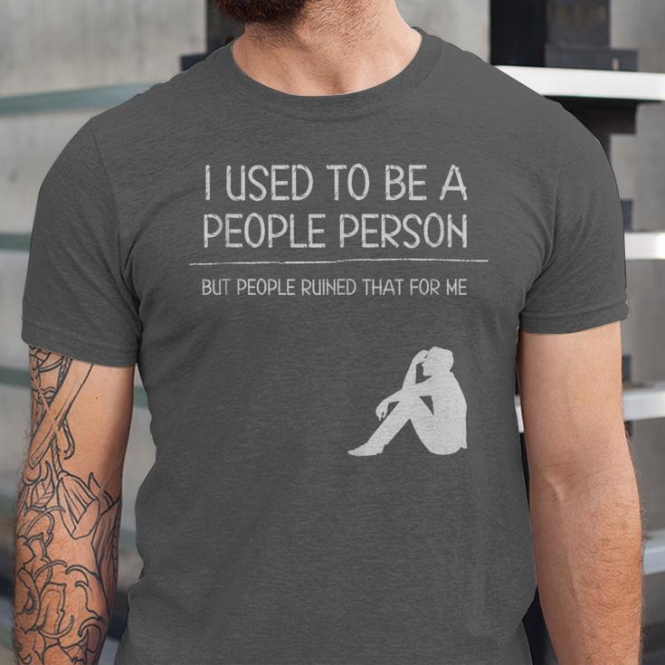 I Used To Be A People Person Introvert Unisex Jersey T-Shirt