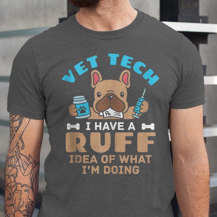 Vet Tech Veterinary Technician Graduation Ruff Idea Unisex Jersey T-Shirt