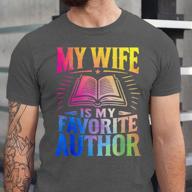 My Wife Is My Favorite Author Book Writer Writing Husband Unisex Jersey T-Shirt