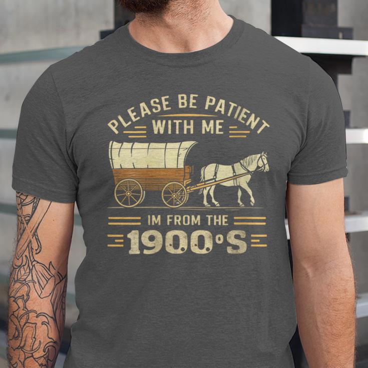 Women's Please Be Patient With Me I'm From The 1900s Vintage Unisex Jersey T-Shirt Women's Please Be Patient With Me I'm From The 1900s Vintage Unisex Jersey T-Shirt