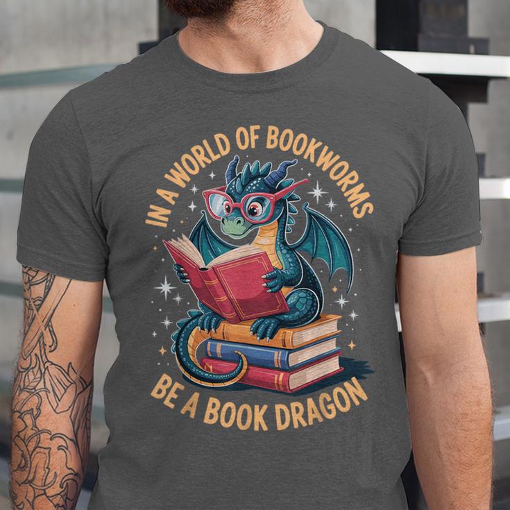 In A World Of Bookworms Be A Book Dragon Unisex Jersey T-Shirt