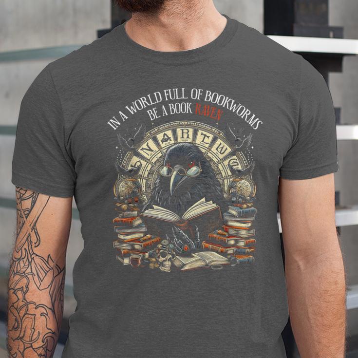 In A World Full Of Bookworms Be A Book Raven Reader Reading Unisex Jersey T-Shirt In A World Full Of Bookworms Be A Book Raven Reader Reading Unisex Jersey T-Shirt