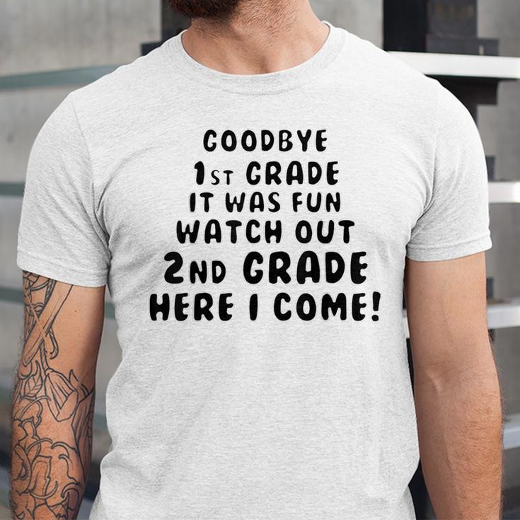 1st First Grade Graduation Tshirt Moving On To 2nd Grade Unisex Jersey T-Shirt