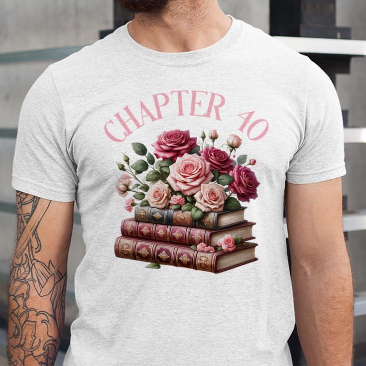 40th Birthday Chapter 40 Birthday Shirt Women Book Lover Unisex Jersey T-Shirt