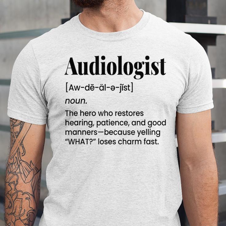 Audiologist Audiology Student Graduation Ear Doctor Unisex Jersey T-Shirt