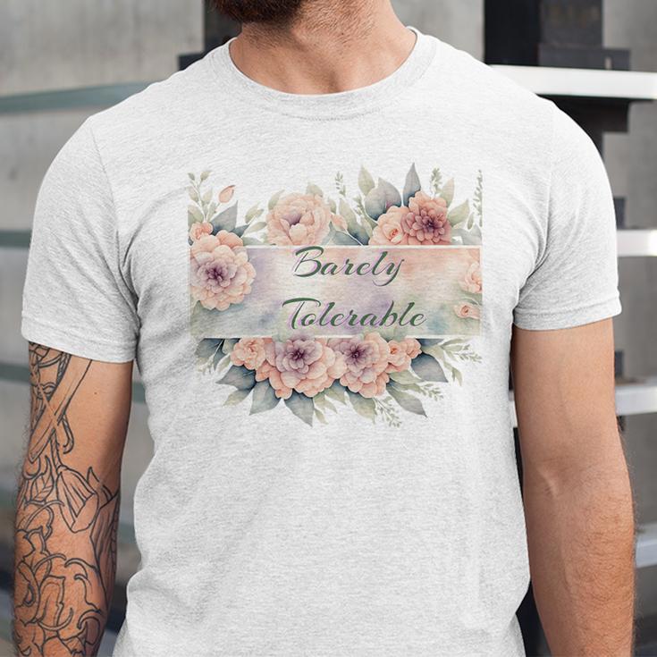 Barely Tolerable Book Floral Bookworm Lover Bookish Premium Unisex Jersey T-Shirt