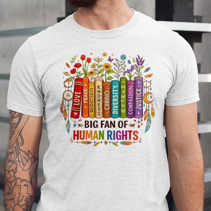 Boho Floral Book Big Fan Of Human Rights Liberal Protest Unisex Jersey T-Shirt