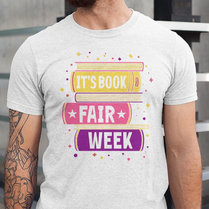 Book Fair Bookworm Library Its Book Fair Week Unisex Jersey T-Shirt