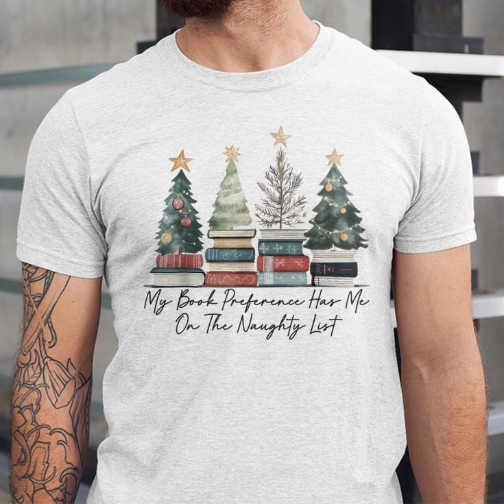 My Book Preference Has Me On The Naughty List Christmas Tree Unisex Jersey T-Shirt