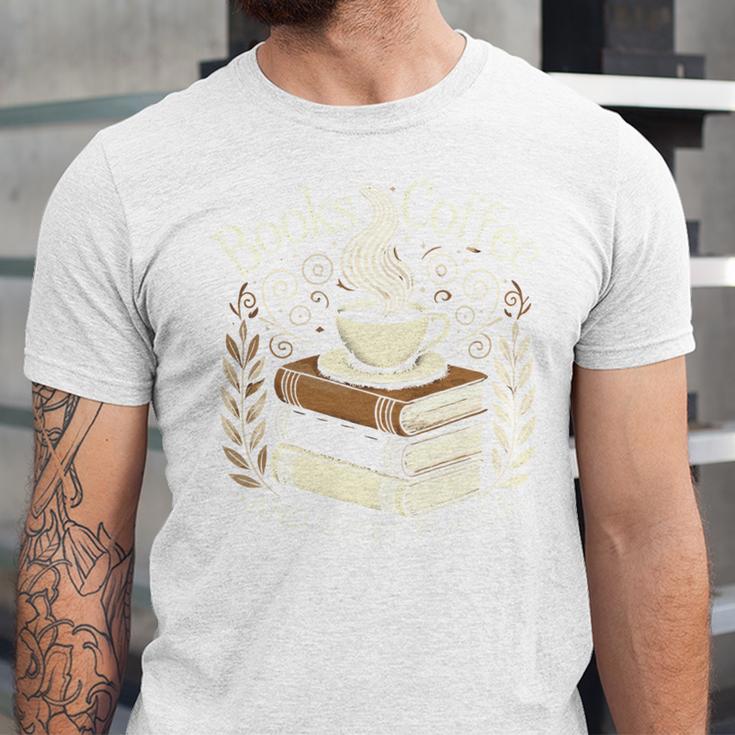 Books Coffee And Quiet Places Literature Unisex Jersey T-Shirt Books Coffee And Quiet Places Literature Unisex Jersey T-Shirt