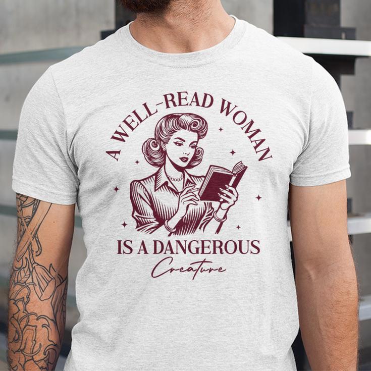 Books A Well-Read Woman Is A Dangerous Creature Women Premium Tri-Blend Unisex Jersey T-Shirt Books A Well-Read Woman Is A Dangerous Creature Women Premium Tri-Blend Unisex Jersey T-Shirt
