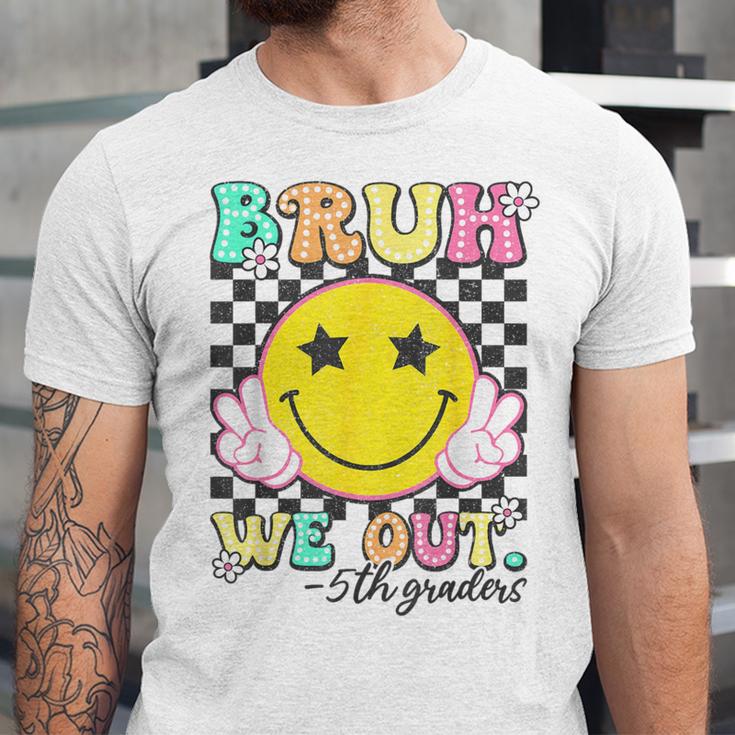 Bruh We Out 5th Graders Fifth Grade Graduation Class 2025 Unisex Jersey T-Shirt