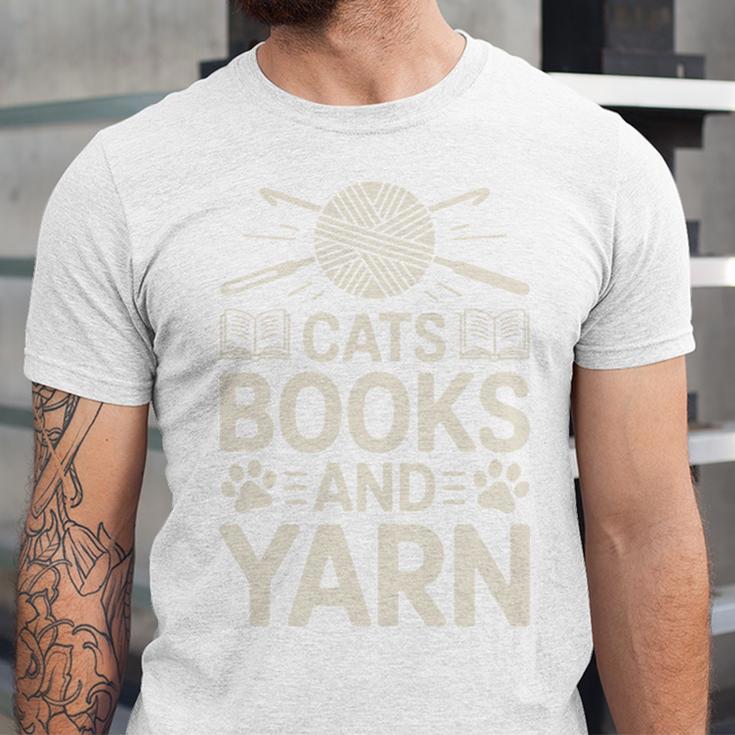 Cats Books And Yarn Crocheter Crocheting Unisex Jersey T-Shirt