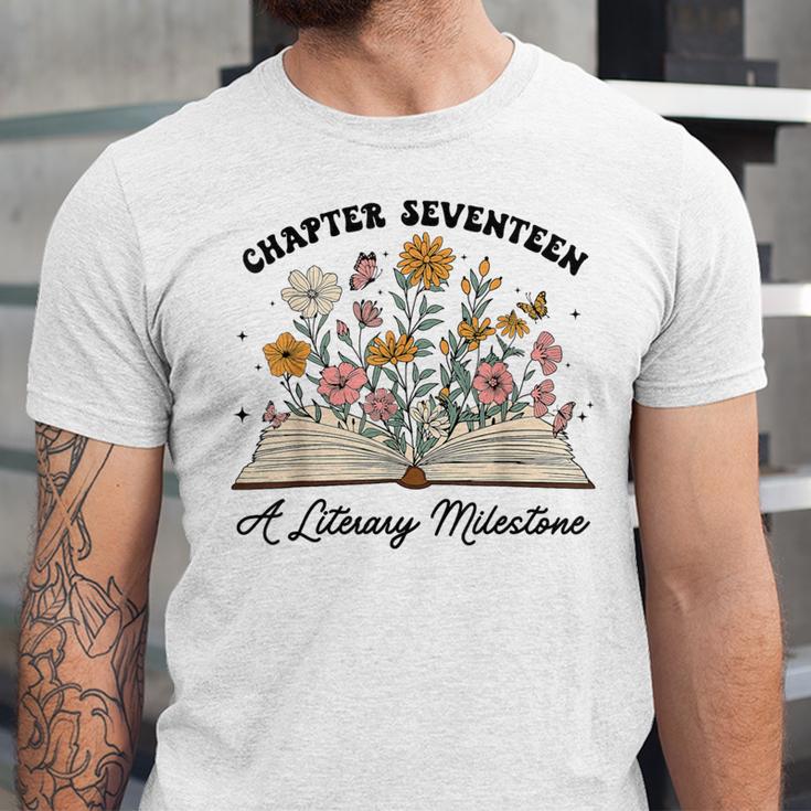 Chapter 17 A Literary Milestone 17th Birthday Book Lovers Unisex Jersey T-Shirt Chapter 17 A Literary Milestone 17th Birthday Book Lovers Unisex Jersey T-Shirt