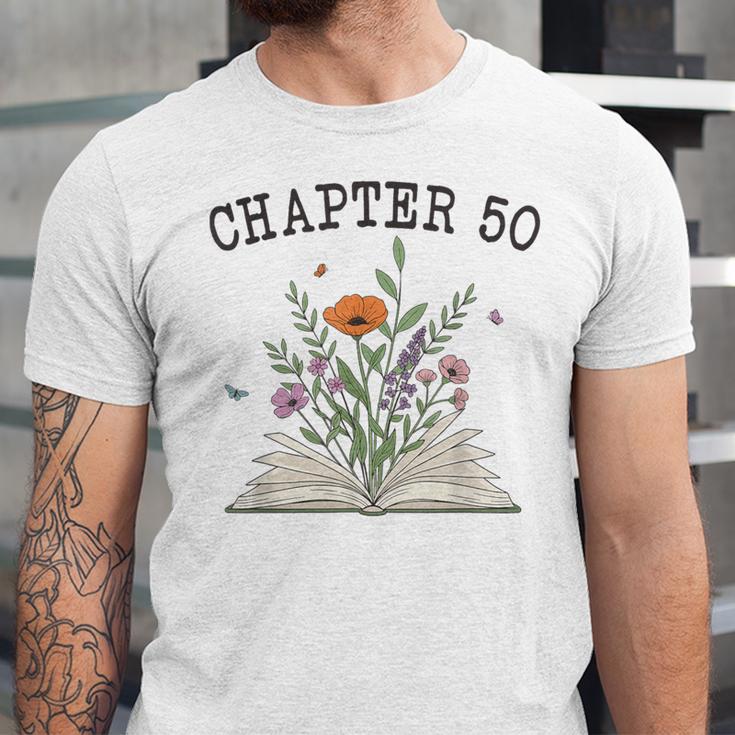 Chapter 50 Book Lovers & Readers 50th Birthday Wildflowers Unisex Jersey T-Shirt