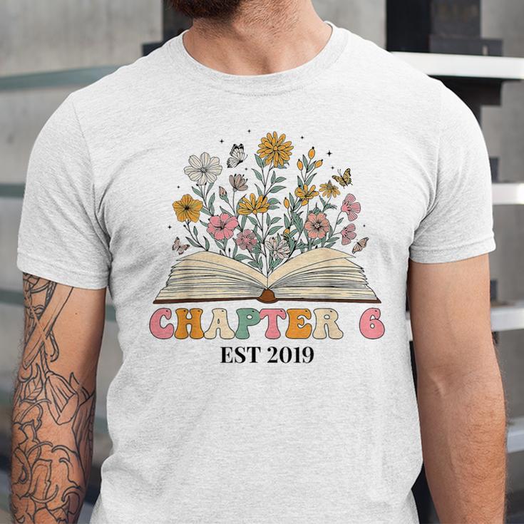 Chapter 6 Years Old 6th Birthday Wildflower Book Lover Unisex Jersey T-Shirt Chapter 6 Years Old 6th Birthday Wildflower Book Lover Unisex Jersey T-Shirt
