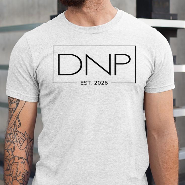 DNP Doctor Of Nursing Practice Graduation DNP 2026 Graduate Unisex Jersey T-Shirt